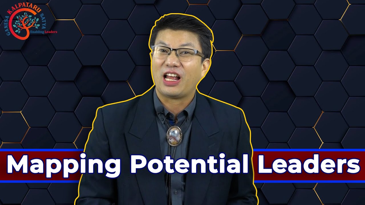Episode 9 : MAPPING POTENTIAL LEADER