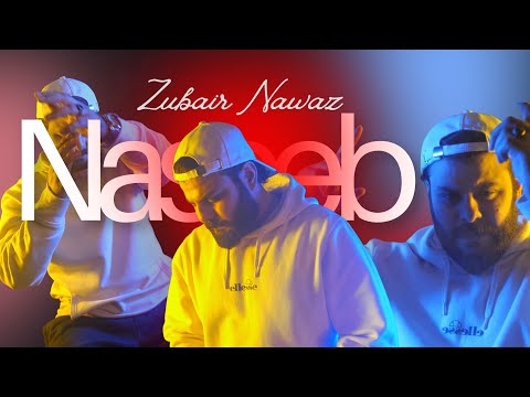 Naseeb | Zubair Nawaz | Official Music Video | 2025