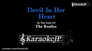 Devil In Her Heart (Karaoke) - Beatles