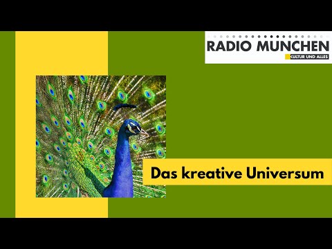 Das kreative Universum