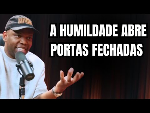 Humility Opens Closed Doors - Pastor Jackson Marques