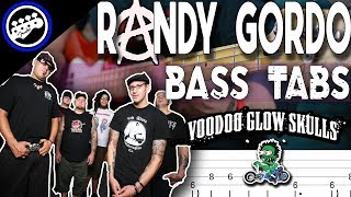 Voodoo Glow Skulls - Randy Gordo | Bass Cover With Tabs in the Video