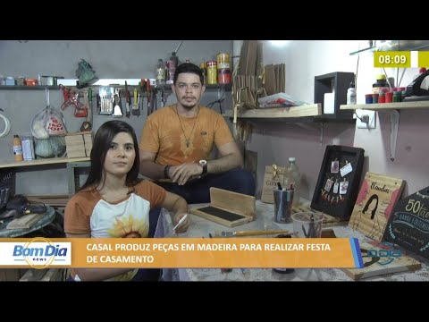 Casal produz peças em madeira para realizar festa de casamento 08 06 2021