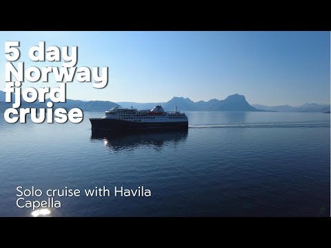 5 day solo cruise; Norwegian fjords with Havila Capella