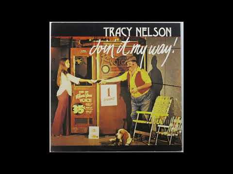 Tracy Nelson - I'll Be Long Gone (1980)
