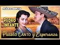 PUEBLO CANTO Y ESPERANZA Pedro Infante Pelicula Completa