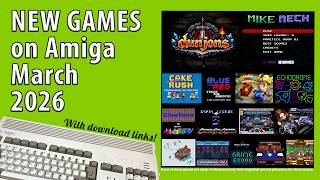 New Amiga games from March 2026
