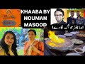 Khaaba By Nauman Masood Nouman Masood Restaurant Famous Platter Of Khaaba Niliz Cook Book