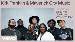 Kirk Franklin, Maverick City Music - Bless Me (Live Performance) | Vevo
