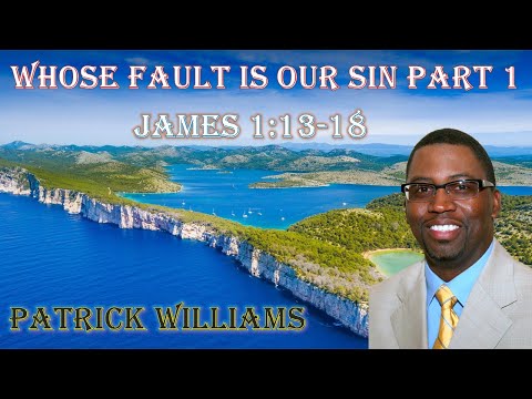 318 Whose Fault is Our Sin Part 1