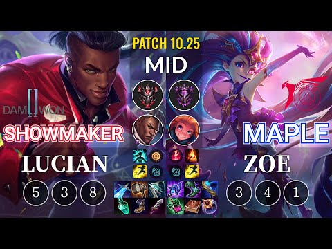 DWG Showmaker Lucian vs TLN Maple Zoe Mid - KR Patch 10.25