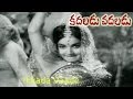 Kadaladu Vadaladu Telugu Movie Songs Ikkada Vaade NTR Jayalalitha