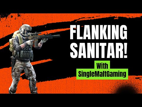 Flanking Sanitar - PVE Tarkov
