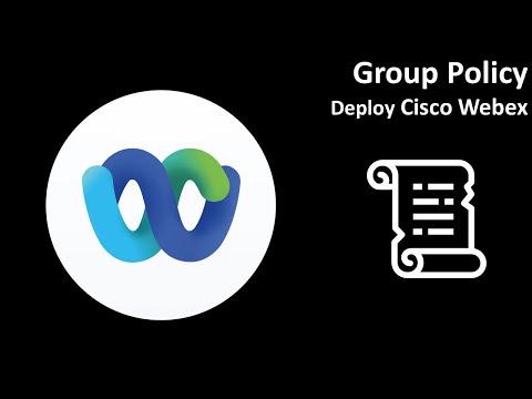 Group Policy Deploy Cisco Webex