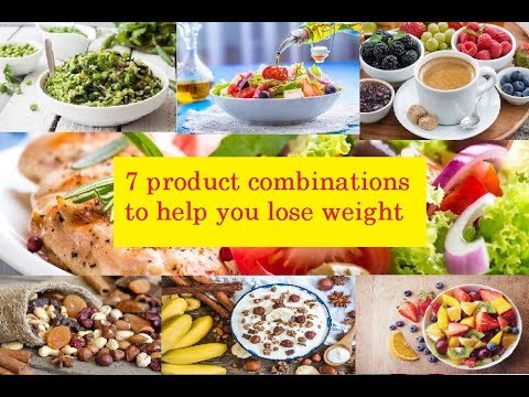 7 product combinations to help you lose weight / Bon Appetit