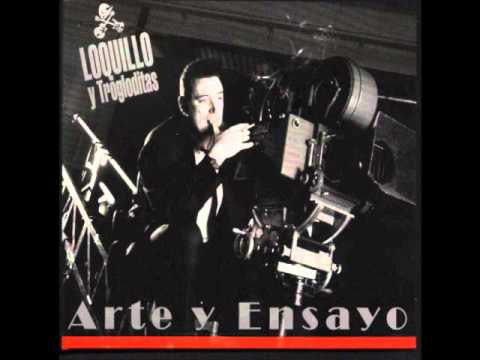 Loquillo Y Trogloditas - Luché Contra La Ley