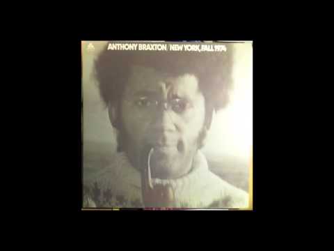 Anthony Braxton - New York, Fall 1974 (1975) full album