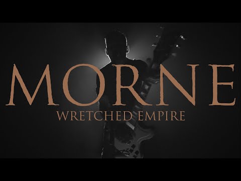 Morne - Wretched Empire (OFFICIAL VIDEO) online metal music video by MORNE