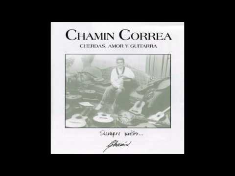 Con Los Anos Que Me Quedan - Chamin Correa