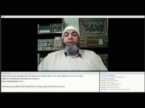 Uloom al-Quran Introduction with Shaykh Karim Abu Zaid