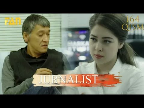 Jurnalist Seriali 164-qism (Yangi Uzbek Serial) / Журналист Сериали 164-қисм (Янги Ўзбек Сериал)