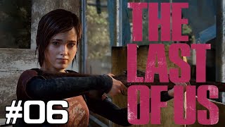 #06【アクション】意外に死なない ラストオブアス【The Last of Us】