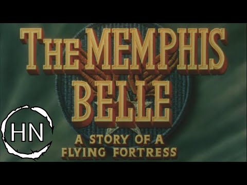 The Memphis Belle: A Story of a Flying Fortress 1944 (HD) Archival Footage Documentary
