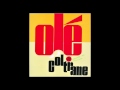Dahomey Dance — John COLTRANE - Olé Coltrane (1961)