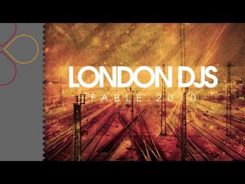 London DJs - Fable 2010 (radio cut)
