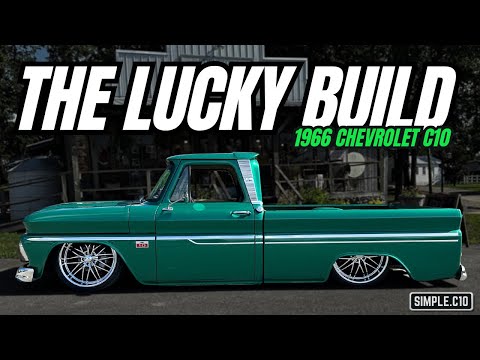 THE LUCKY BUILD | 1966 Chevrolet C10 Full Build Recap