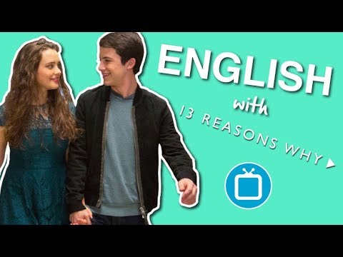 Understand FAST English | 13 Reasons Why (Part 2)
