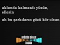 Ah Bu Şarkıların Gözü Kör Olsun Karaoke