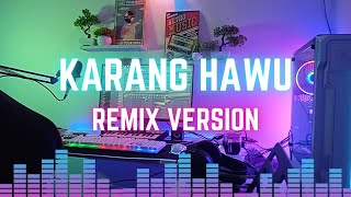 Download lagu Remix Sunda 'KARANG HAWU' Yayan Jatnika mp3