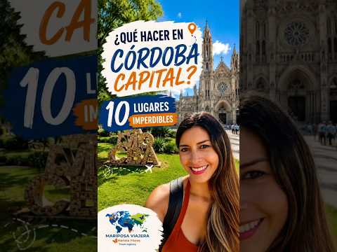 ¿Qué hacer en Córdoba Capital? | 10 lugares que no te podes perder!!