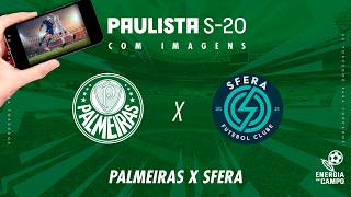 RÁDIO ENERGIA 97FM APRESENTA: PALMEIRAS X SFERA - 12/09/2026 - SUB-20 - AO VIVO