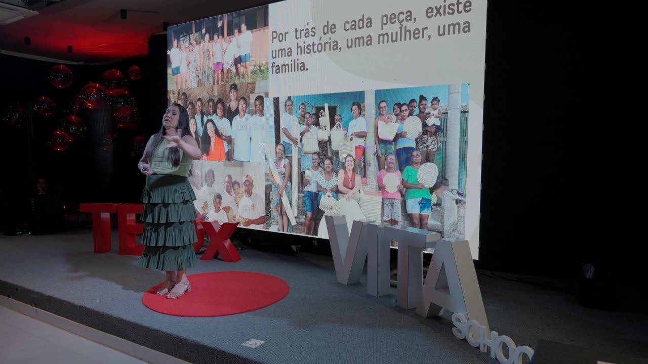 Mulheres, Palha e Propósito, Movimento transforma Comunidades | Deise Dória | TEDxVITA School Youth