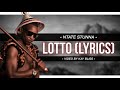 Ntate Stunna - Lotto (Lyrics)