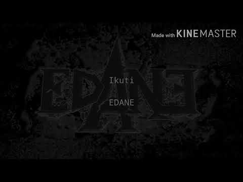 Edane-Ikuti(Lyric)