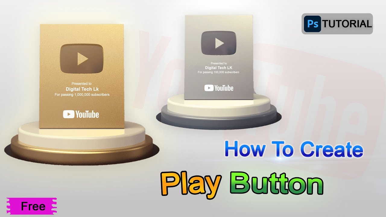 How To Create Gold & Silver Play Buttons | Photoshop Mockup | Digital Tech Lk🔴🟢🟡