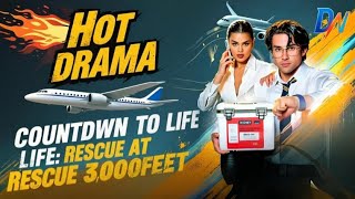 Download lagu Countdown to Life Rescue at 30,000 Feet #reelslink #englishdrama mp3