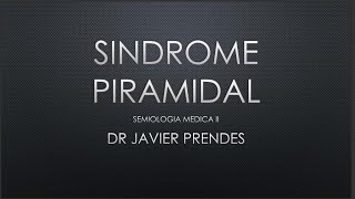 SINDROME PIRAMIDAL
