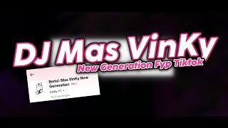 Download lagu DJ MAS VINKY NEW GENERATION FYP TIKTOK (SLOWED VERSION) mp3 Download lagu DJ MAS VINKY NEW GENERATION FYP TIKTOK (SLOWED VERSION) mp3