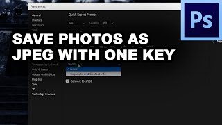 Save Photoshop Image as JPEG in ONE key/click