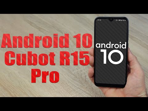 Install Android 10 on Cubot R15 Pro (LineageOS 17.1 GSI Treble ROM) - How to Guide!
