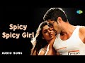 Spicy Spicy Girl Audio Song Krishnam Vande Jagadgurum Rana Daggubati Mani Sharma