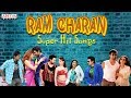 Ram Charan Super Hit Telugu Songs | Birthday Special Jukebox