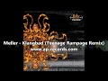 Meller - Klangbad (Teenage Rampage Remix)