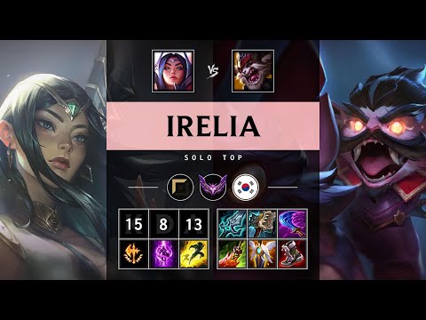 Irelia Top vs Kled: Unstoppable - KR Master Patch 14.24