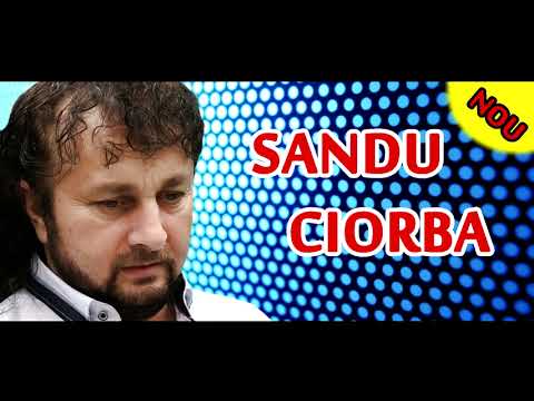 Sandu Ciorba – Cele mai noi melodii 2018 Video