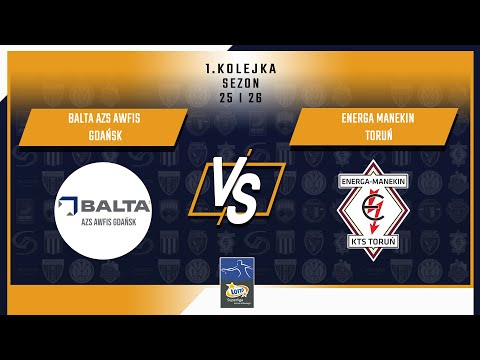 1. Kolejka LOTTO Superligi - Balta AZS AWFiS Gdańsk vs Energa Manekin Toruń